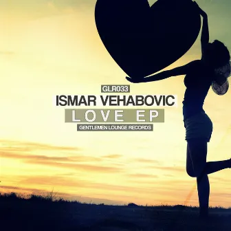 Love by Ismar Vehabovic