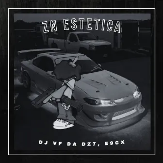 ZN ESTETICA by dj vf da dz7