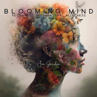 Blooming Mind: Healing Meditation for Depression, Reconnect with Natural Aliveness, and Lovability by Natural Healing Music Zone