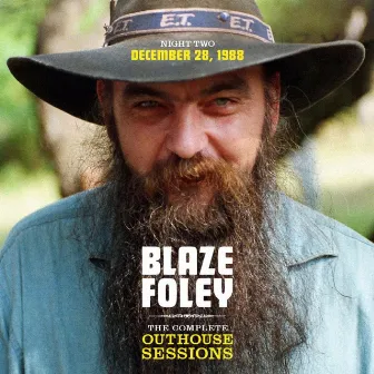 The Complete Outhouse Sessions: Night Two (Live) by Blaze Foley