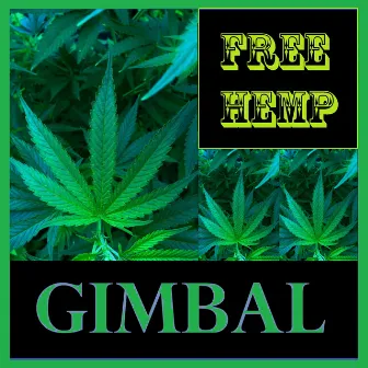 Free Hemp by Gimbal