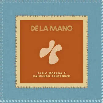 De la mano by Raimundo Santander