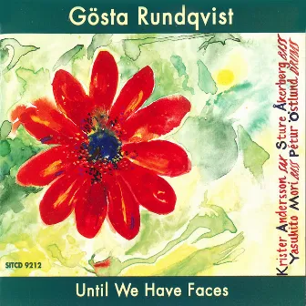 Until we have faces by Gosta Rundqvist