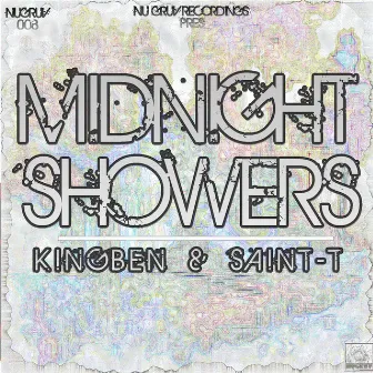 Midnight Showers (Marinated Mix) by King Ben