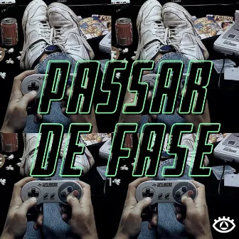 Passar de Fase by Dazz