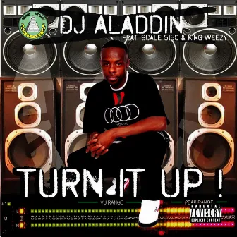 Turn It Up by DJ Aladdin