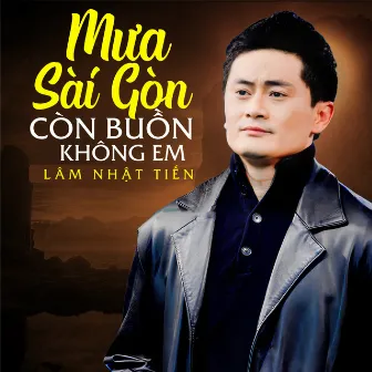 Mưa Sài Gòn còn buồn không em by Thiên Kim