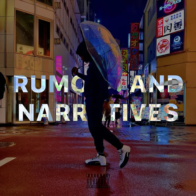 Rumors and Narratives