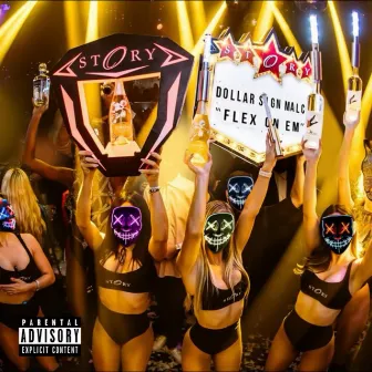 Flex On Em by Dollar Sign Malc