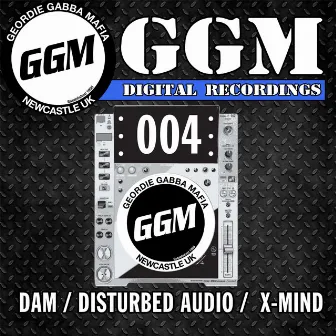 Ggm Digital 004 by Disturbed Audio