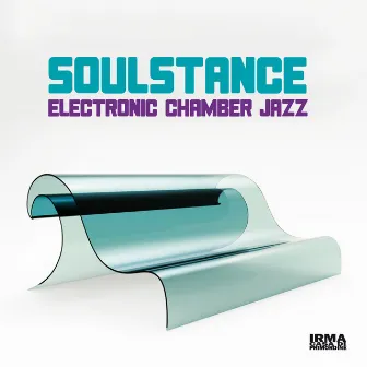 Electronic Chamber Jazz by Soulstance