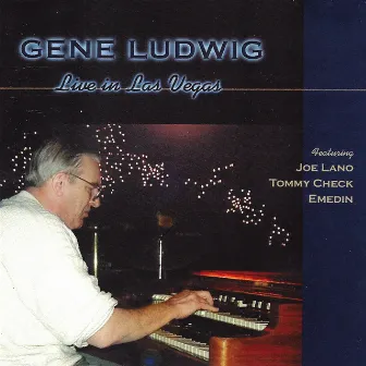 Live in Las Vegas by Gene Ludwig