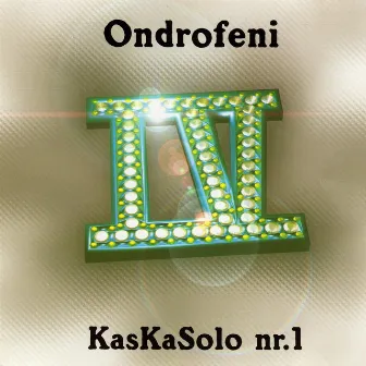 KasKaSolo Nr.1 (Vol.2) by Ondro Feni