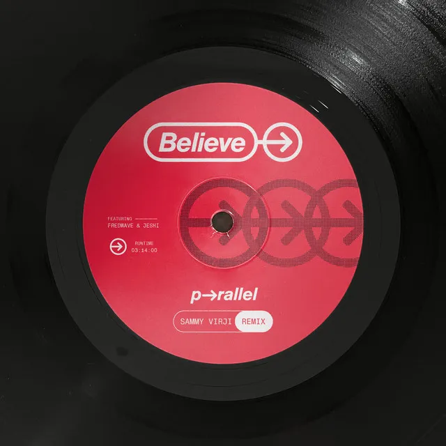 Believe (feat. Fredwave & Jeshi) - Sammy Virji Remix