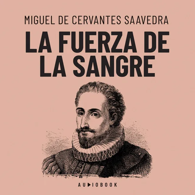 La fuerza de la sangre (Completo)