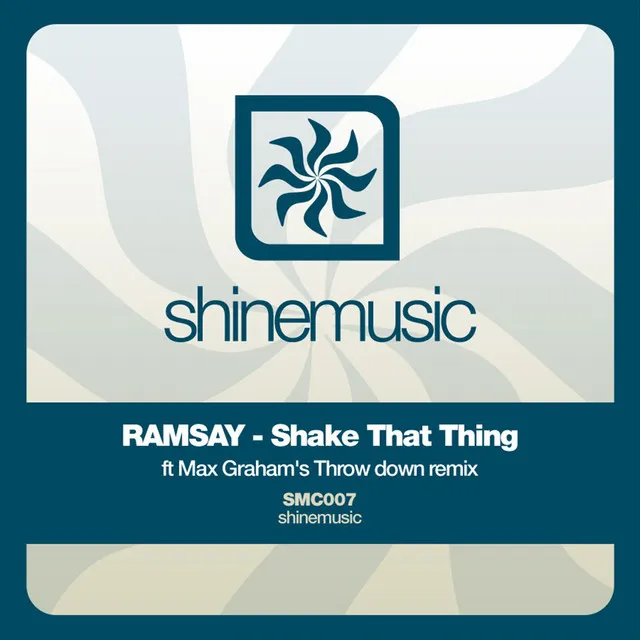 Shake That Thing - Original Mix