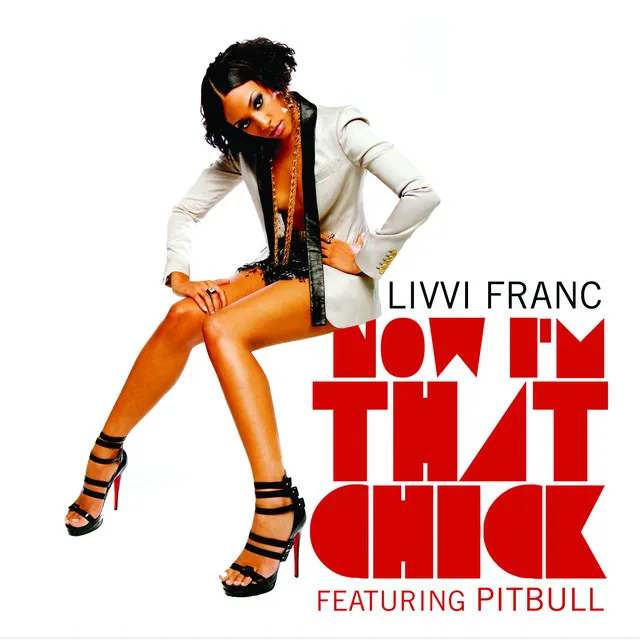 Now I'm That Bitch (feat. Pitbull) [Radio Version]