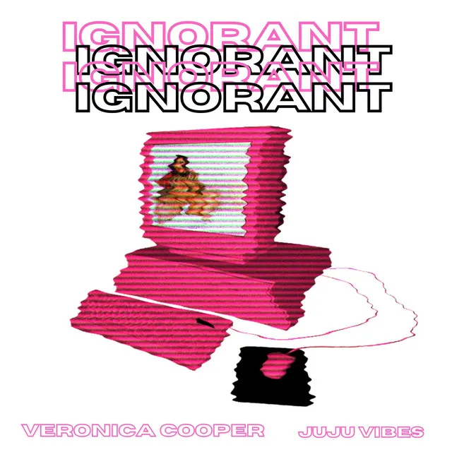 Ignorant