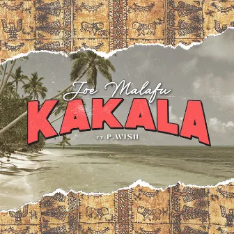 Kakala by Joe Malafu