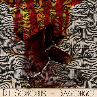 Bagongo by DJ Sonorus