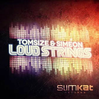 Loud Strings by Tomsize