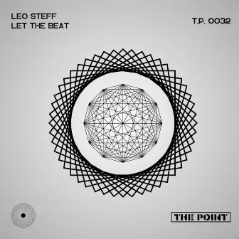 Let the Beat by Leo Steff