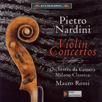 Nardini, P.: Violin Concertos, Op. 1, Nos. 2, 4-6 by Mauro Rossi