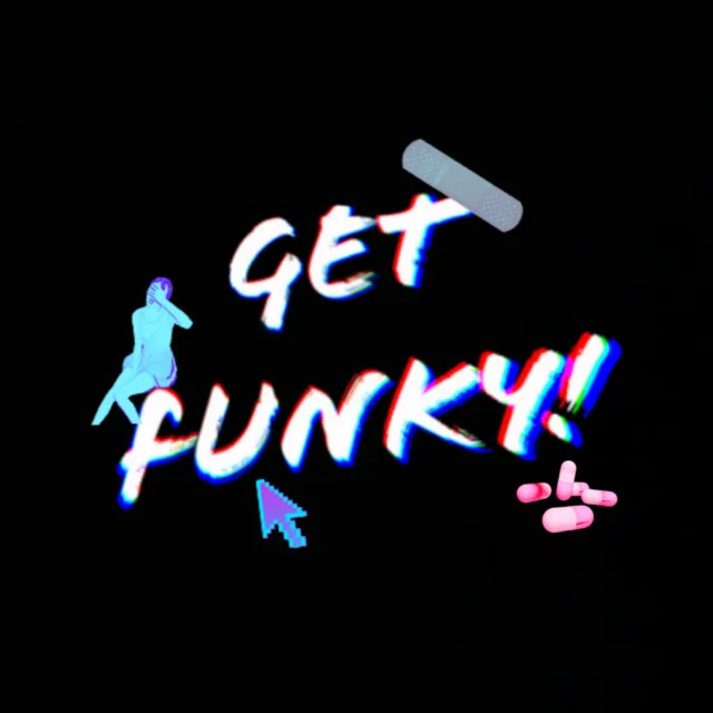 Get Funky!