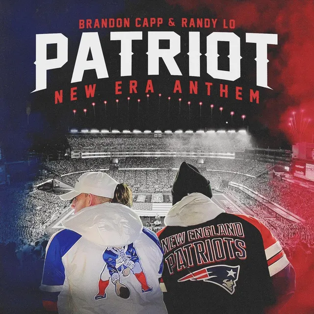 Patriot (New Era Anthem)