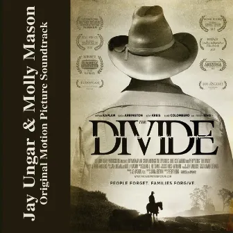 The Divide (Original Soundtrack) by Jay Ungar