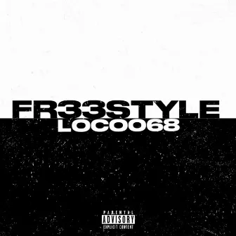 Fr33style by LOCO 068