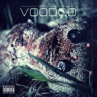 Voodoo by Twisted Insane