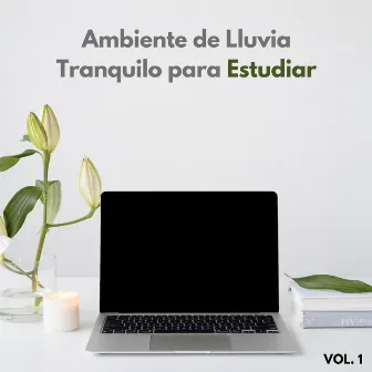 Ambiente De Lluvia Tranquilo Para Estudiar by Resplandor de estudio