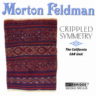 Feldman: Crippled Symmetry by Vicki Ray