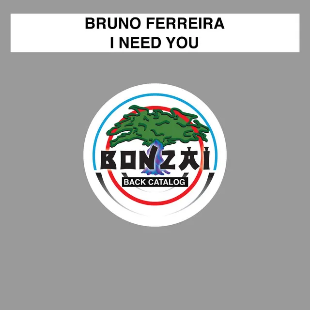 I Need You - Original Mix