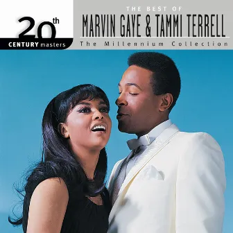 20th Century Masters: The Millennium Collection: The Best Of Marvin Gaye & Tammi Terrell by Tammi Terrell