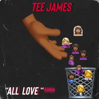 All Love by Tee James