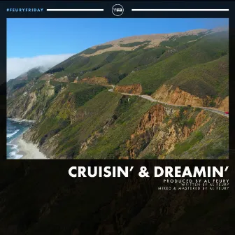 Cruisin' & Dreamin' by Al Feury