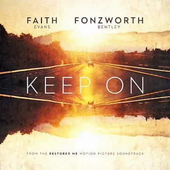 Keep On by Fonzworth Bentley