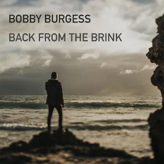 Back From The Brink by Bobby Burgess