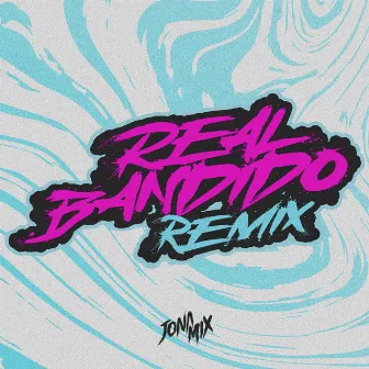 Real Bandido (Remix) by Renzo ED