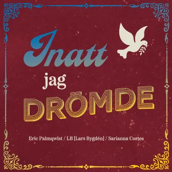 Inatt jag drömde by Lars Bygdén