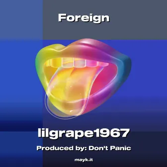 Foreign by Lil jay