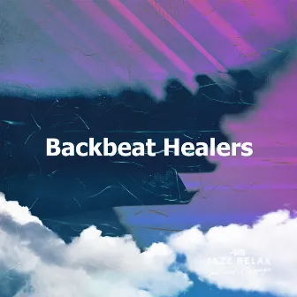 Backbeat Healers by Jazz Relax Spa and Massage