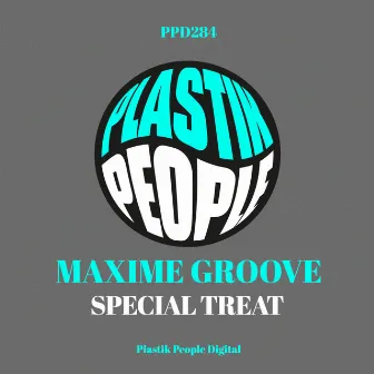 Special Treat by Maxime Groove