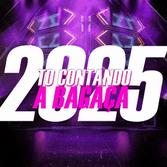 TO CONTANDO A BAGAÇA, 2025 by DJ ALEXANDRE - ES