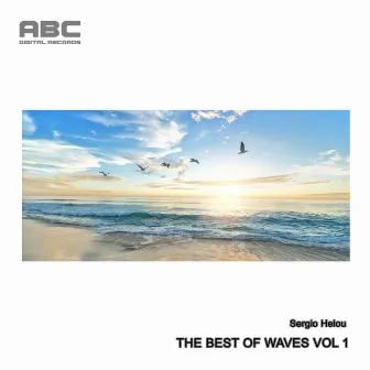 The Best Of Waves Vol 1 by Sergio Helou