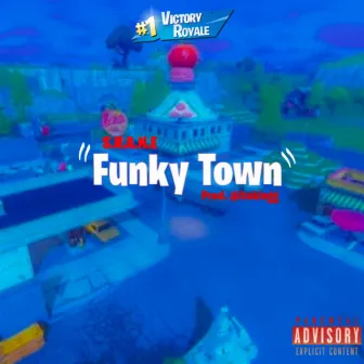 FUNKYTOWN by S.H.A.N.E