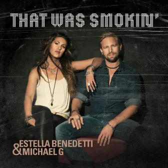 That Was Smokin' by Michael G.