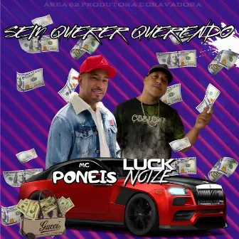 Sem Querer Querendo by Dj Luck Noize